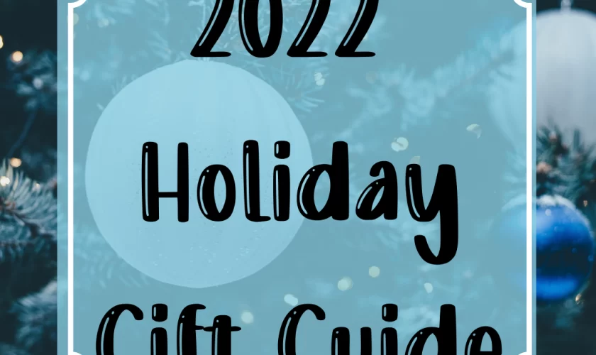 An Official 2022 Holiday Gift Guide for Family and Friends 